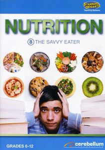 Nutrition 8: Savvy Eater