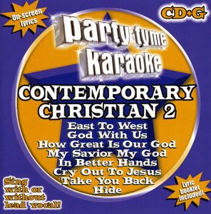 Party Tyme Karaoke: Contemporary Christian, Vol. 2 [8+8-Song CD+G]