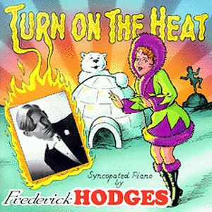 Turn on the Heat