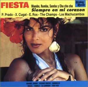 Fiesta-Siempre en Mi Corazon (IMPORT)