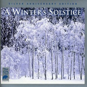 Winter's Solstice: Silver Anniversary Edition