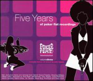 Presents Poker Flat 3: Five Years of Poker Flat
