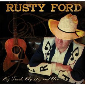 My Truck My Dog & You