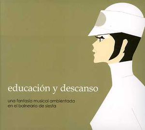 Educacion y Descanso / Various
