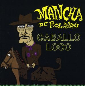 Caballo Loco (IMPORT)