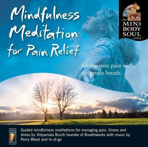 Mindfulness Meditaion For Pain Relief