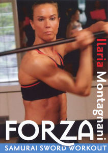 Powerstrike: Forza Samurai Sword Workout