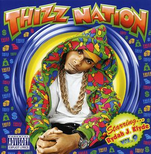 Thizz Nation, Vol. 9: Rhdah J. Klyde