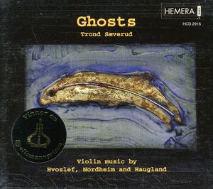 Ghosts: Violin Music