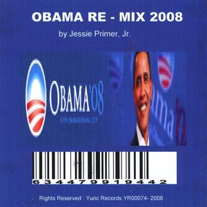 Obama Re - Mix 2008