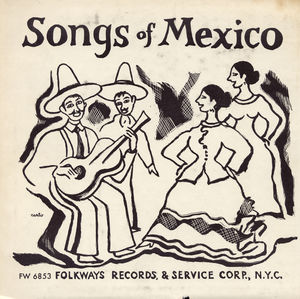 Songs of Mexico / Various