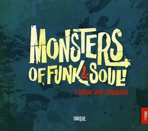 Monsters Of Funk and Soul