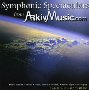 Symphonic Spectaculars from Arkivmusic.Com