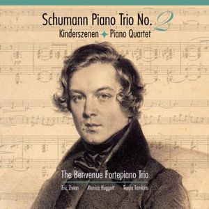 Piano Trio No. 2 / Kinderszenen / Piano Quartet