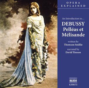 Pelleas Et Melisande