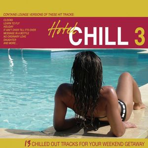 Hotel Chill, Vol. 3