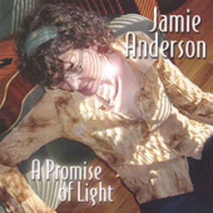 Anderson, Jamie : Promise of Light