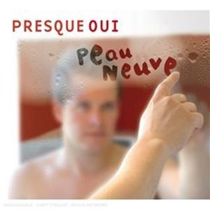Peau Neuve