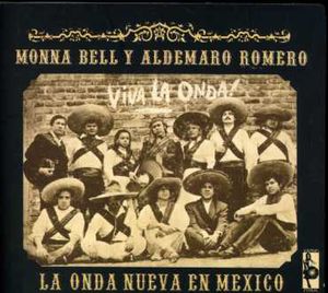 La Onda Nueva en Mexico