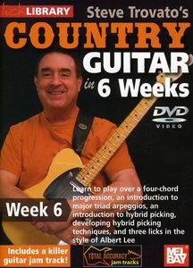 Trovato, Steve Country Guitar in 6 Weeks: Week 6