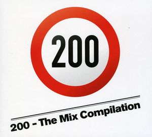 200: The Mix Compilation