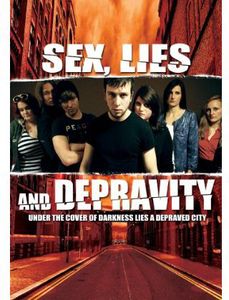 Sex, Lies and Depravity