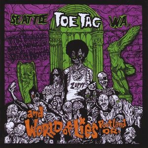 Toe Tag World of Lies Split