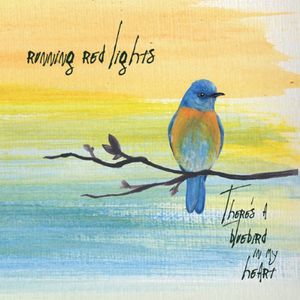Theres a Bluebird in My Heart