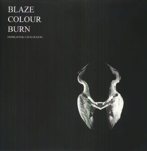 Blaze Colour Burn (Fiepblatter Catalogue #1)