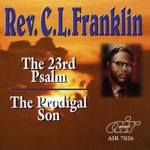 The 23rd Psalm/The Prodigal Son