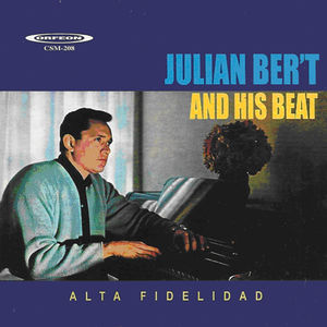 Julian Ber't and His Beat