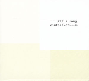 Einfalt Stille