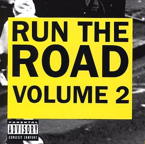 Run The Road, Vol. 2