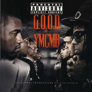 G.O.O.D. Vs. Ymcmb