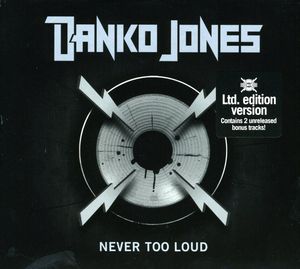 Never Too Loud