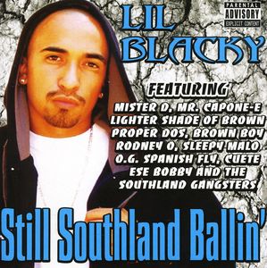 Still Southland Ballin