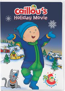 Caillou: Caillou's Holiday Movie