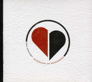 Biography of Heartbreak