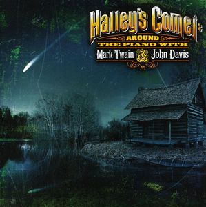 Halley's Comet: Around the Piano with Mark Twain
