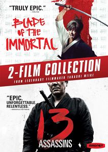 Blade Of The Immortal / 13 Assassins