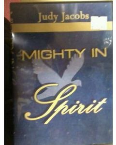 Mighty in the Spirit
