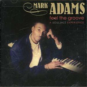 Feel The Groove: A Souljazz Experience