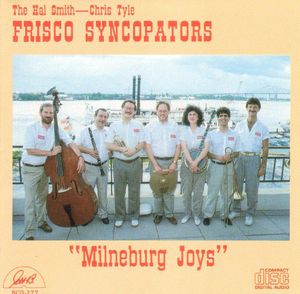 Frisco Syncopators & Milneburg Joys