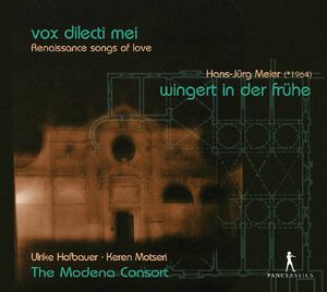 Vox Dilecti Mei - Liebeslieder