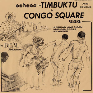 Echoes of Timbuktu and Beyond in Congo Square