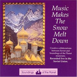 Soundings Of The Planet & Soviet Artists / Various