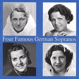 Four Famous German Sopranos / Various