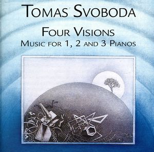 Four Visions Music for 1 2 & 3 Pianos