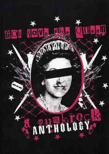God Save the Queen: A Punk Rock Anthology