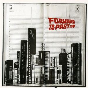 Forward To The Past